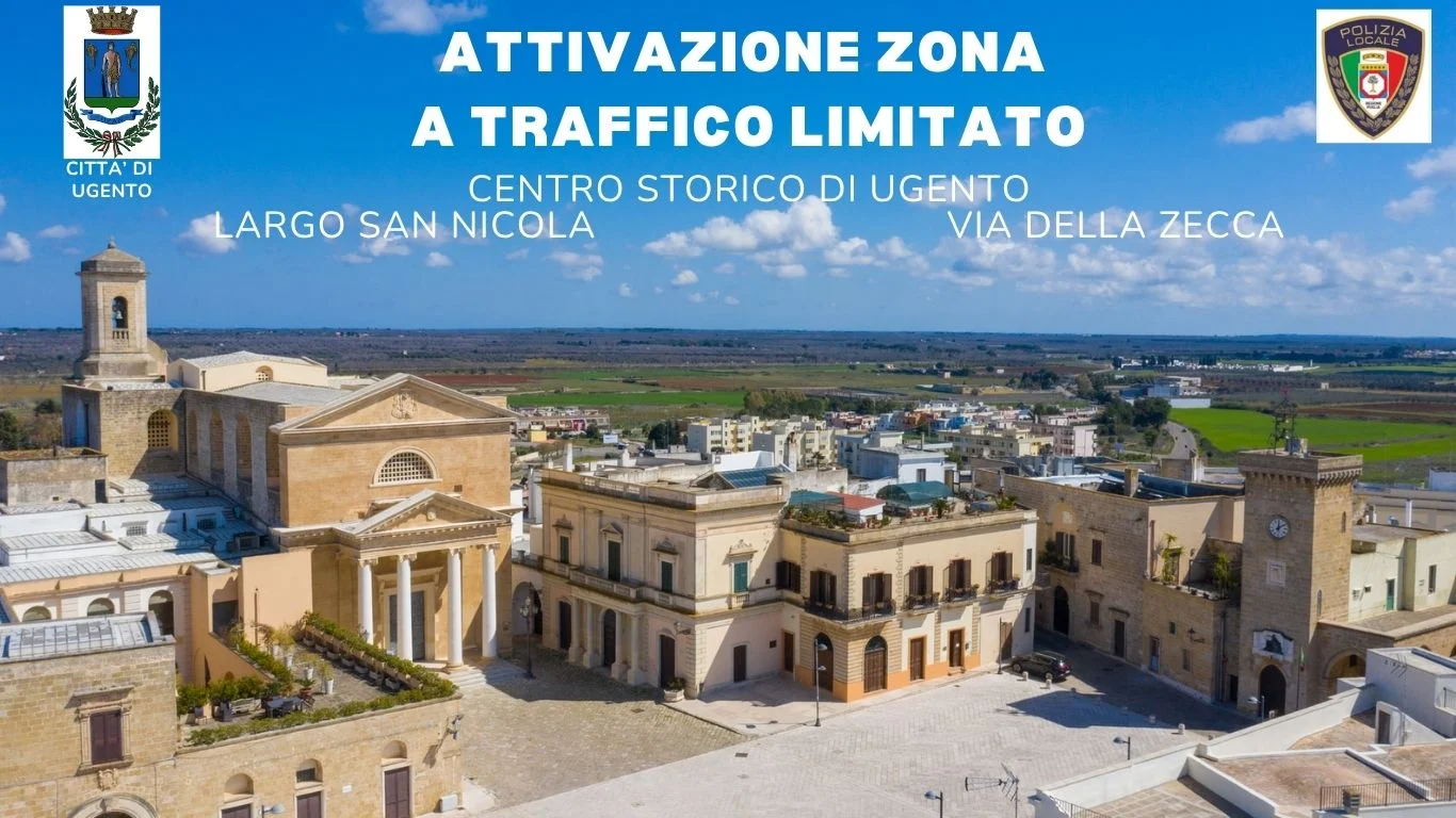 ATTIVAZIONE ZONA A TRAFFICO LIMITATO