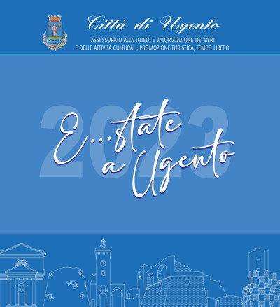 E..State a Ugento - Brochure eventi estivi - CITTA' di UGENTO - Assessorato a...