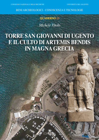 Opera editoriale dal titolo Torre San Giovanni di Ugento e il culto di ...