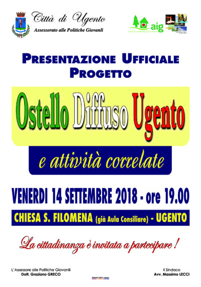 Presentazione Ufficiale Progetto OSTELLO DIFFUSO UGENTO e Attività Cor...