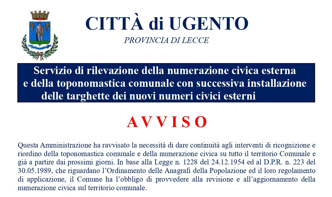 Servizio di rilevazione della numerazione civica esterna e della toponomastica comunale con successiva installazione delle targhette dei nuovi numeri civici esterni